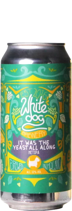 White Dog It Was the Yeast All Along