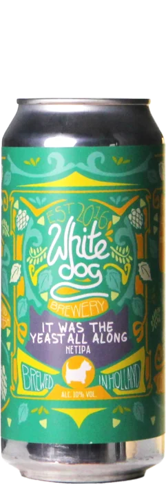 White Dog It Was the Yeast All Along