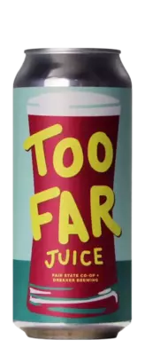 Fair State / Drekker Too Far Juice