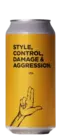 Pomona Island Style, Control, Damage & Aggression