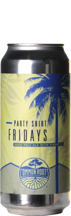 Common Roots Party Shirt Fridays: Pineapple