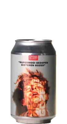 Spebi Supermooi Gezopen Gisteren Gozer