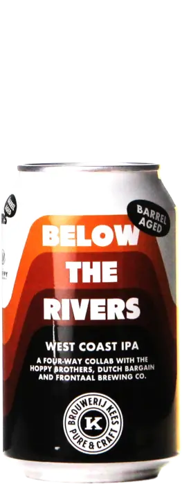 Kees / Frontaal / Dutch Bargain / Hoppy Brothers Below The Rivers Bourbon BA