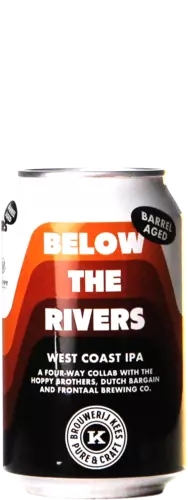 Kees / Frontaal / Dutch Bargain / Hoppy Brothers Below The Rivers Bourbon BA