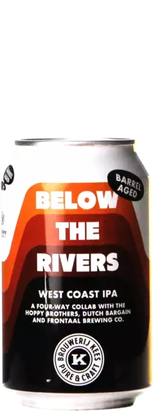 Kees / Frontaal / Dutch Bargain / Hoppy Brothers Below The Rivers Bourbon BA