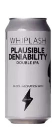 Whiplash / Garage Beer Plausible Deniability