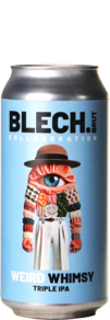 Blech.Brut / Brewski Weird Whimsy