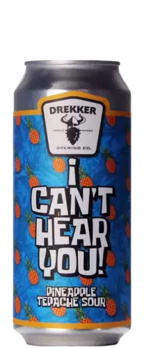 Drekker Brewing / White Elm I Can't Hear You