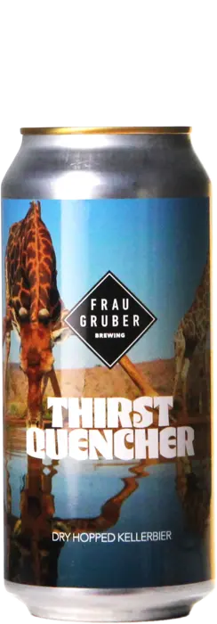 Frau Gruber Thirst Quencher