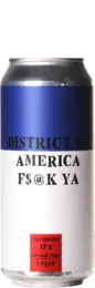 District 96 America F$@K YA / Fuck Ya