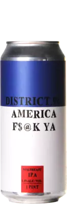 District 96 America F$@K YA / Fuck Ya