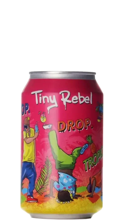 Tiny Rebel Stop. Drop. Tropical.