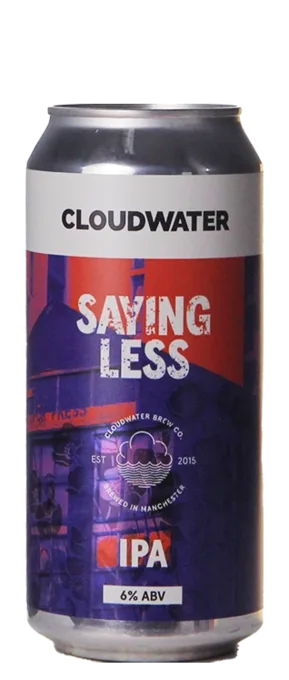 Cloudwater Saying Less