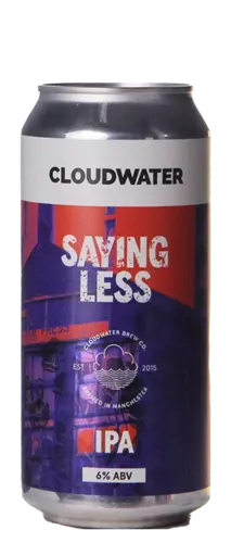 Cloudwater Saying Less