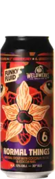 Funky Fluid / WeldWerks Normal Things