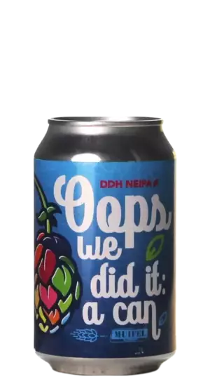 Muifel Oops we did it a can