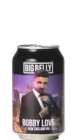 Big Belly Bobby Love