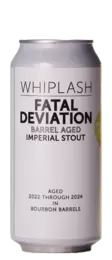 Whiplash Fatal Deviation Bourbon BA