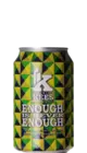 Kees Enough Is Never Enough