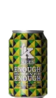 Kees Enough Is Never Enough