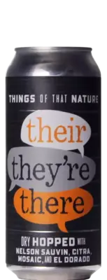 The Brewing Projekt Things of That Nature: Their, They’re, There