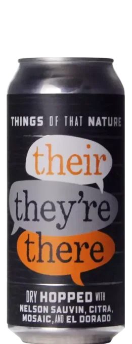 The Brewing Projekt Things of That Nature: Their, They’re, There