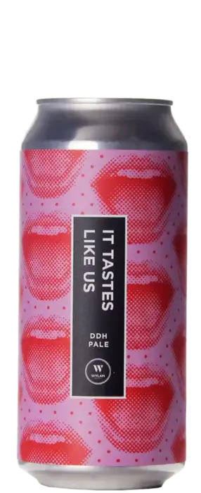 Wylam It tastes like us