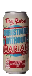 Tiny Rebel Christmas Without Mariah