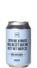 Big Belly / Rott. Cryo Me A River Was Bezet Dus Nu Heet Het Bier Zo (...War Besetzt, Jetzt Heißt Das Bier So)
