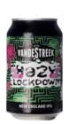 VandeStreek Hazy Lockdown