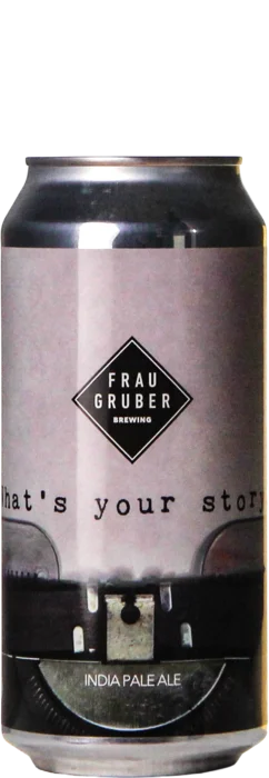 Frau Gruber What's Your Story