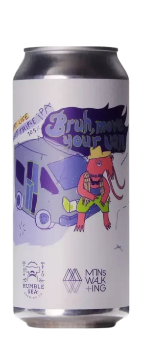 Mountains Walking / Humble Sea Bruh, Move Your Van