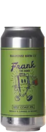 Bullhouse Brew Co Frank The Dank