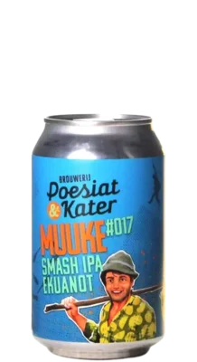 Poesiat & Kater Muuke #017 SMASH IPA Ekuanot