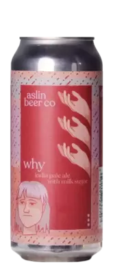 Aslin Why?