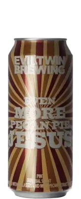 Evil Twin Even More Pecan Pie Jesus