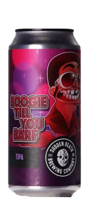 Sudden Death Boogie Till You Barf